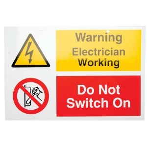 Industrial Signs IS1301RP Black On Yellow Self Adhesive Rigid Warning Label - DO NOT SWITCH ON ELECTRICIAN WORKING (Pack Size 1) 150mm x 225mm