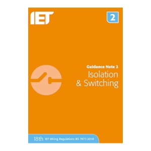 IET PIETGN218 Guidance Note 2 : Isolation & Switching - 18th Edition