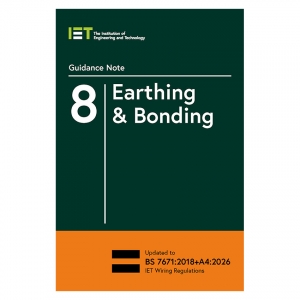 IET PIETGN8184 Guidance Note 8: Earthing & Bonding - 18th Edition - Edition 6 - Expected 8 June 2026
