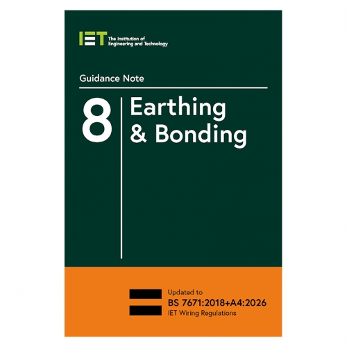 IET PIETGN8184 Guidance Note 8: Earthing & Bonding - 18th Edition - Edition 6 - Expected 8 June 2026